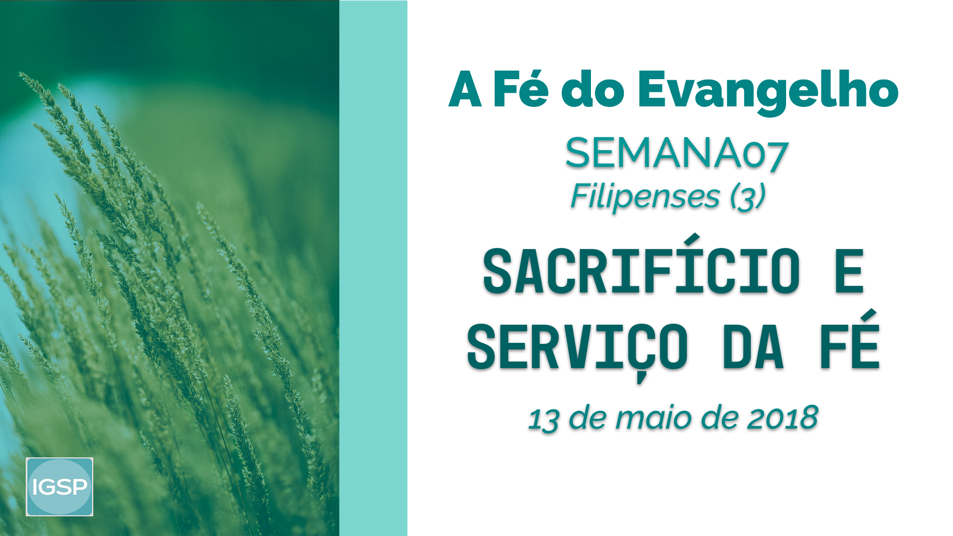 You are currently viewing Sacrifício e serviço da fé