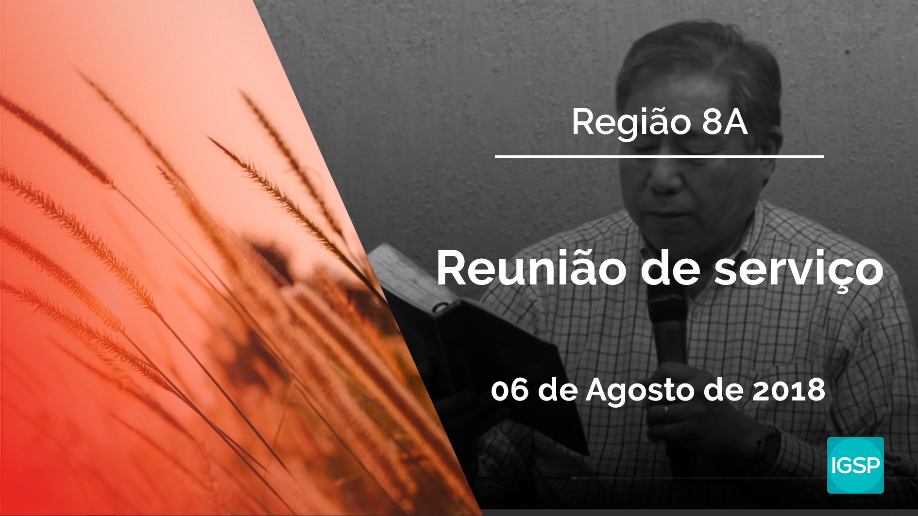 You are currently viewing Reunião de Serviço da Região 8A – Agosto 2018