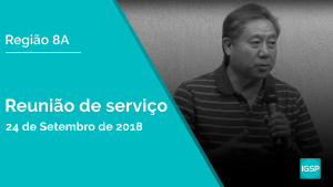 Read more about the article Reunião de Serviço Região 8A – Setembro 2018