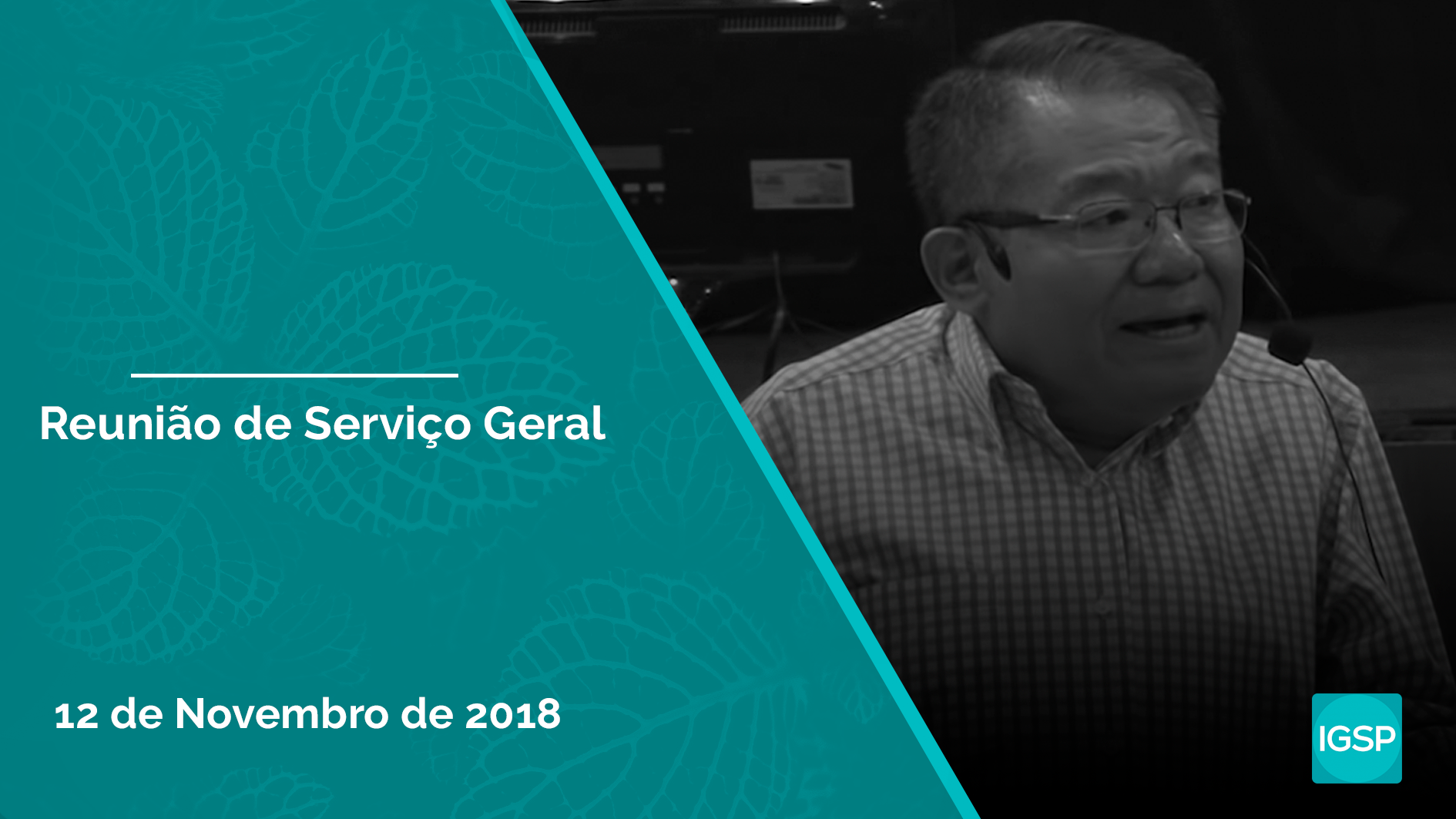 You are currently viewing Reunião de Serviço Geral São Paulo – Novembro 2018