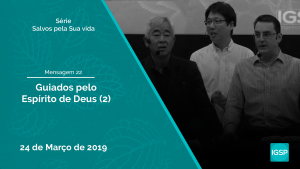 Read more about the article Guiados pelo Espírito de Deus (2)