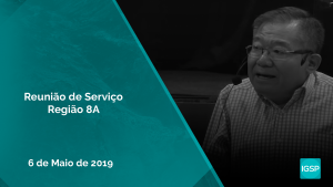 Read more about the article Reunião de serviço região 8A – Maio 2019